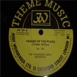 The Crawford Light Orchestra - Parade Of The Pixies