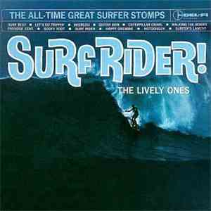 The Lively Ones - Surf Rider!