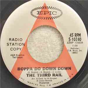 The Third Rail - Boppa Do Down Down
