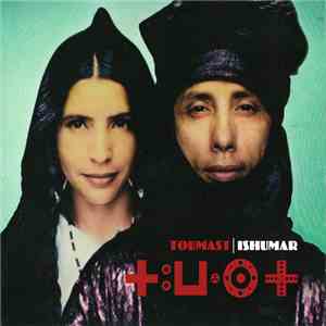 Toumast - Ishumar