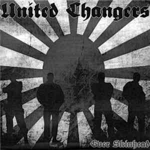 United Changers - Ever Skinhead