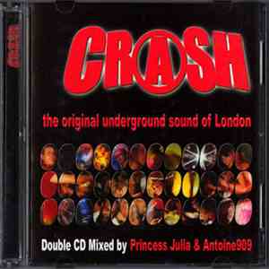 Various - Crash - The Original Underground Sound Of London