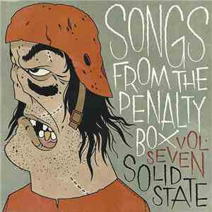 Various - Songs From The Penalty Box Vol. 7