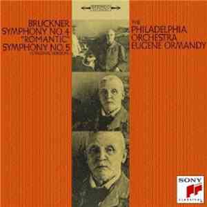 Anton Bruckner, Eugene Ormandy, The Philadelphia Orchestra - Symphony No. 4 ...
