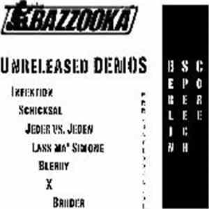 Bazzooka - Unreleased Demos