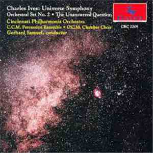Charles Ives, Cincinnati Philharmonia Orchestra, Gerhard Samuel - Universe ...
