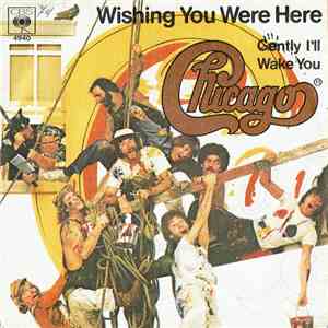Chicago  - Wishing You Were Here