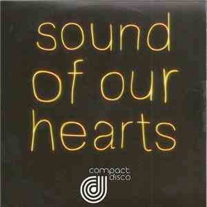 Compact Disco - Sound Of Our Hearts (Remixes)