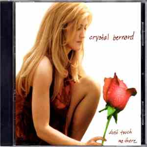 Crystal Bernard - Don't Touch Me There