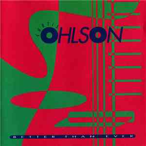 Curtis Ohlson - Better Than Ever