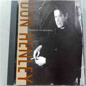 Don Henley - The End Of The Innocence