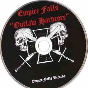 Empire Falls - Outlaw Hardcore