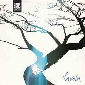 Eros Ramazzotti - Favola