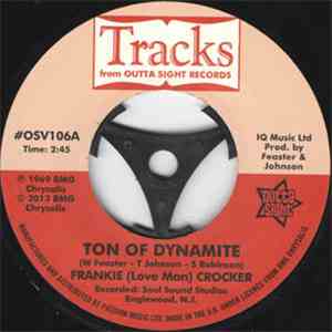 Frankie Crocker / Willie & The Mighty Magnificents - Ton Of Dynamite / Funk ...