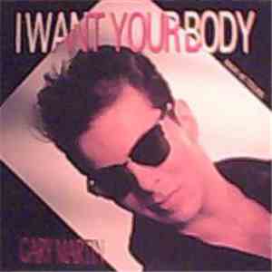 Gary Martin - I Want Your Body