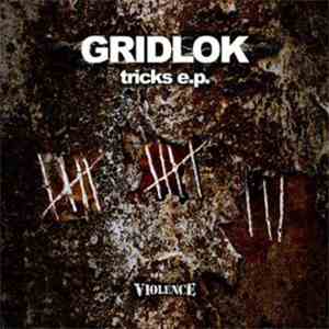 Gridlok - Tricks E.P.