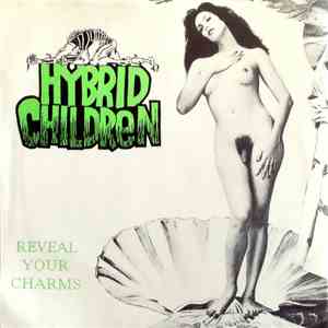 Hybrid Children - Reveal Your Charms