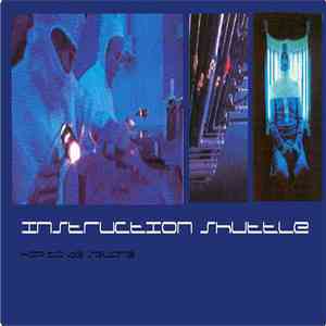 Instruction Shuttle - Hip To Be Square