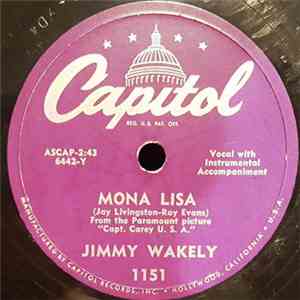 Jimmy Wakely - Mona Lisa / Steppin' Out