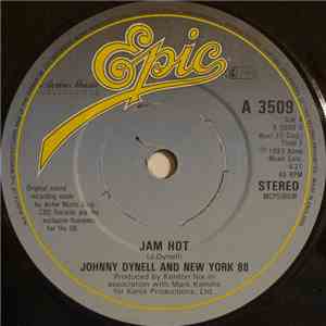 Johnny Dynell And New York 88 - Jam Hot