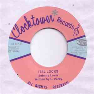 Johnny Lover / Bradsetter Allstars - Ital Locks / Vital Drum
