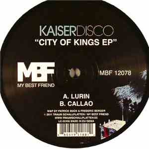 Kaiserdisco - City Of Kings EP