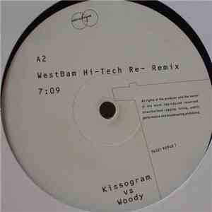 Kissogram vs. Woody - If I Had Known This Before