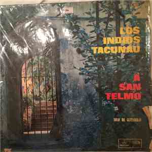 Los Indios Tacunau - A San Telmo