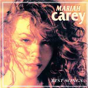 Mariah Carey - Best Songs