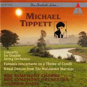 Michael Tippett, BBC Symphony Chorus, BBC Symphony Orchestra, Andrew Davis ...
