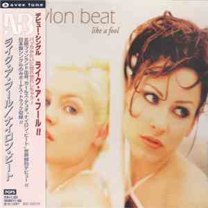 Nylon Beat - Like A Fool