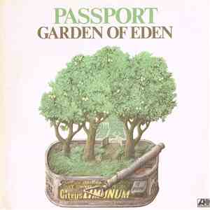 Passport  - Garden Of Eden