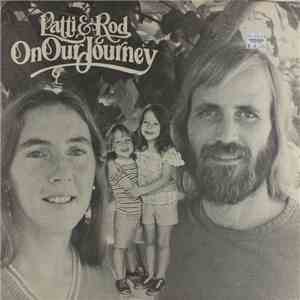 Patti & Rod - On Our Journey