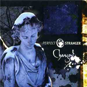 Perfect Stranger - Changed