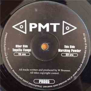 PMT - Tequila Flange / Marching Powder