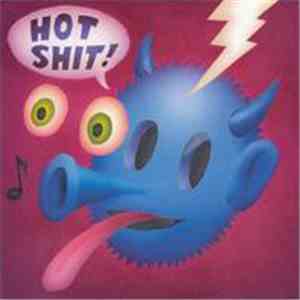 Quasi  - Hot Shit!