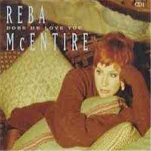 Reba McEntire - Does He Love You