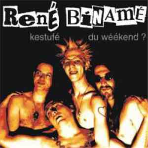 René Binamé - Kestufé Du Wéékend