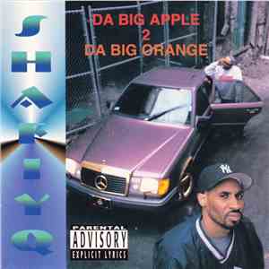 Shafiyq - Da Big Apple 2 Da Big Orange