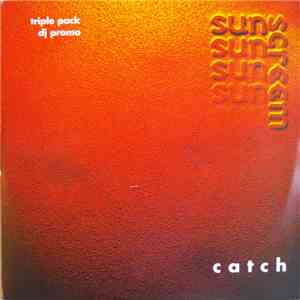 Sunscreem - Catch