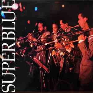 Superblue  - Superblue