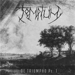 Temptum - De Triumpho Pt. 1