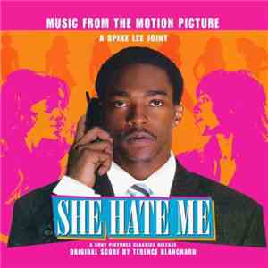 Terence Blanchard - She Hate Me : Music From The Motion Picture