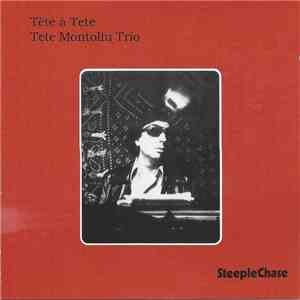 Tete Montoliu Trio - Tête À Tete