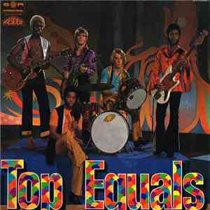 The Equals - Top Equals