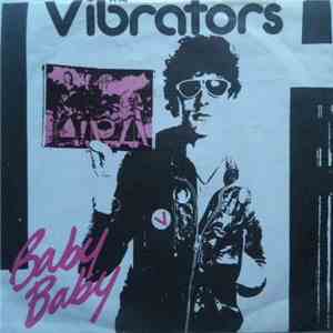 The Vibrators - Baby Baby