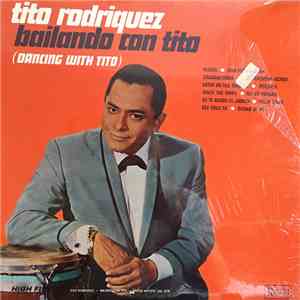 Tito Rodriguez - Bailando Con Tito (Dancing With Tito)