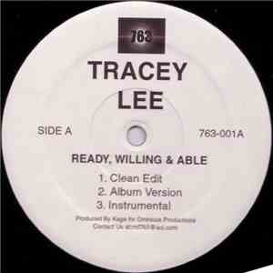 Tracey Lee - Ready, Willing And Able / Get On It