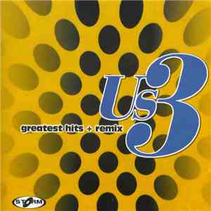Us3 - Greatest Hits + Remix