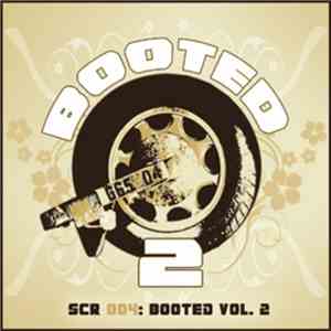 Various - Booted Vol. 2
